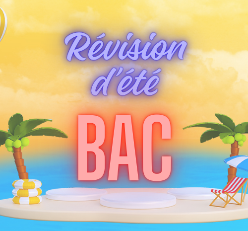Révision d’été (BAC)