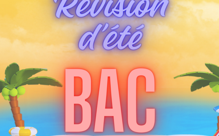 Révision d’été (BAC)