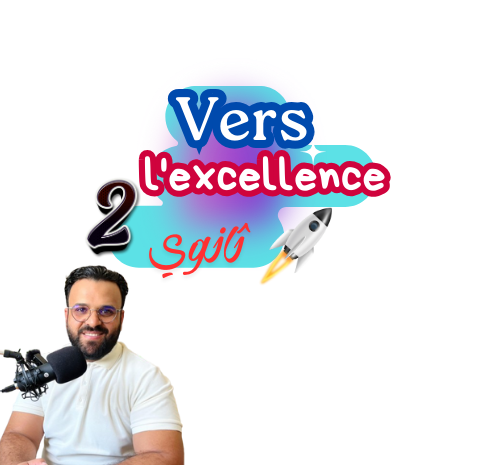 Vers l’excellence 2